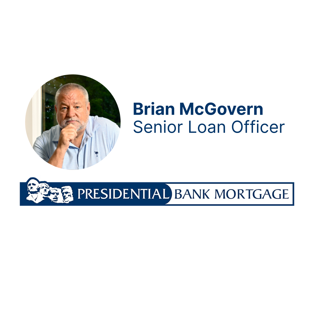 Presidential Bank Mortgage - Brian McGovern