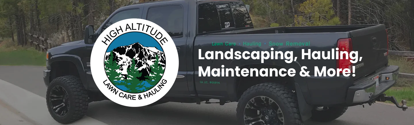 High Altitude Lawn Care & Snow Removal