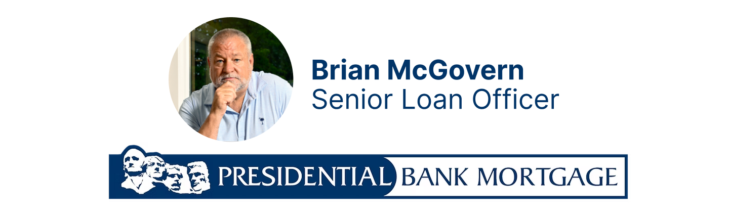 Presidential Bank Mortgage - Brian McGovern